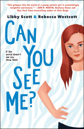 cover design of Can You See Me? by Libby Scott and Rebecca Westcott